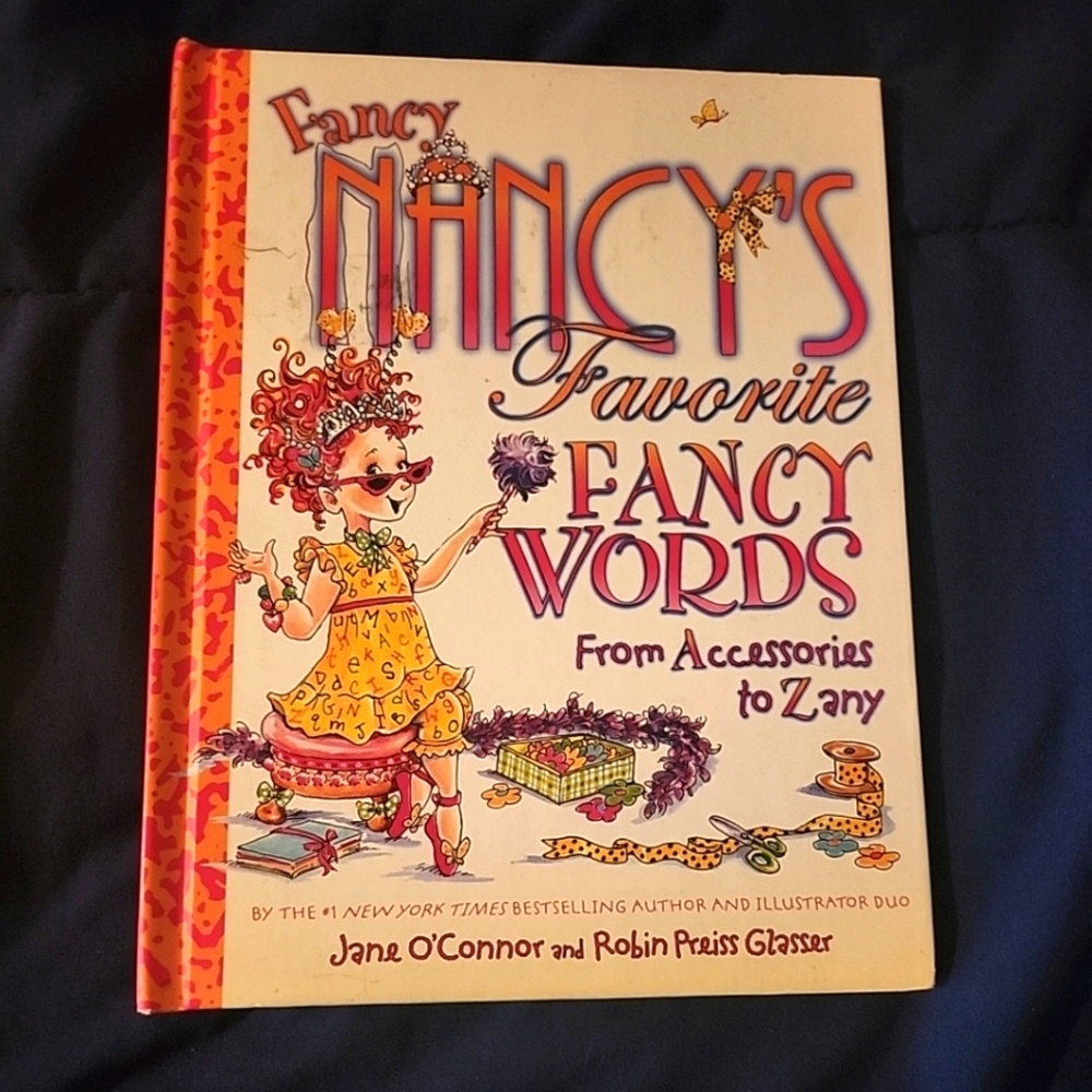 Fancy Nancy's Favorite Fancy Words